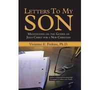 Vivienne E Perkins Letters to My Son (Copertina rigida)