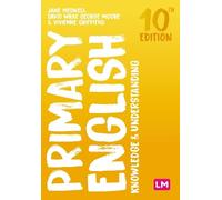 Vivienne Griffiths Jane Medwell David W Primary English: Knowledge a (Tascabile)