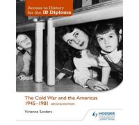 Vivienne Sander Access to History for the IB Diploma: The Cold War a (Tascabile)