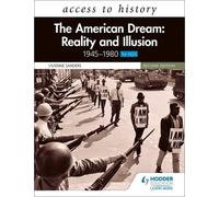 Vivienne Sander Access to History: The American Dream: Reality and I (Tascabile)
