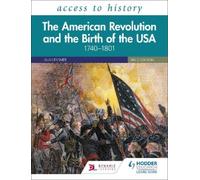 Vivienne Sander Access to History: The American Revolution and the B (Tascabile)