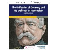 Vivienne Sander Access to History: The Unification of Germany and th (Tascabile)
