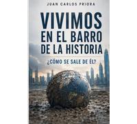 Vivimos en el barro de la historia: ¿Cómo se sale de él?
