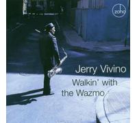 Vivino, Jerry - Walkin' With The Wazmo