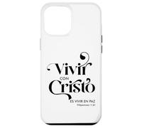 Vivir con Cristo es vivir en paz Custodia per iPhone 12 Pro Max