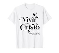 Vivir con Cristo es Vivir en Paz Maglietta