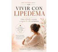 VIVIR CON LIPEDEMA: Cuando haces todo bien y tu cuerpo no responde