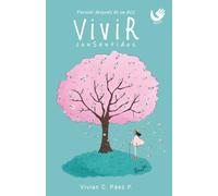 ViviR conSentidos: Florecer después de un ACV