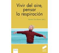 Vivir del aire, pensar la respiración: 15