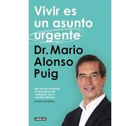 Vivir es un asunto urgente