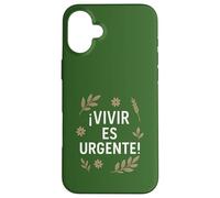Vivir es urgente Custodia per iPhone 16 Plus