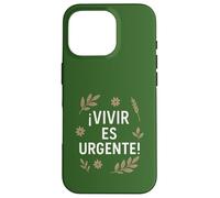 Vivir es urgente Custodia per iPhone 16 Pro