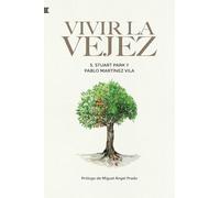 Vivir la vejez