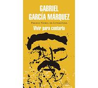 Vivir para contarla / Live to Tell