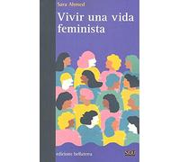 VIVIR UNA VIDA FEMINISTA