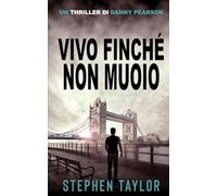 Vivo Finché Non Muoio: 4