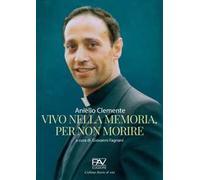 Vivo nella memoria, per non morire