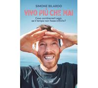 Vivo più che mai [Paperback] [Jan 27, 2026] Bilardo, Simone