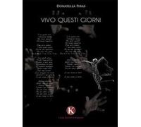 Vivo questi giorni