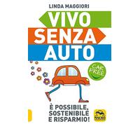 Vivo senza auto