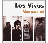 Vivos, Los - Algo Para Mi
