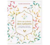 Vivre au rythme des saisons