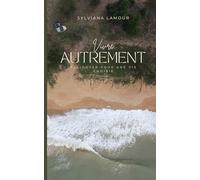 Vivre Autrement: Plaidoyer pour une vie choisie