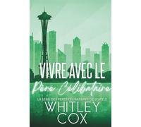 Vivre avec le Père Célibataire: 4