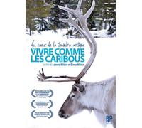 Vivre comme les caribous