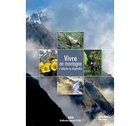 Vivre en montagne - s'adapter ou disparaitre