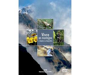 Vivre en montagne - s'adapter ou disparaitre