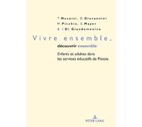 Vivre ensemble, découvrir ensemble (Tascabile)