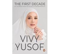 Vivy Yusof The First Decade (Copertina rigida)