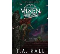 Vixen III: The Coven of Morrigan