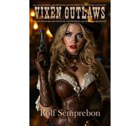 Vixen Outlaws: 1