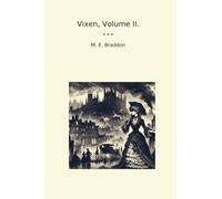 Vixen, Volume II.