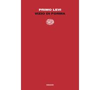 Vizio di forma - Levi Primo