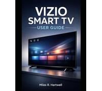 VIZIO SMART TV USER GUIDE