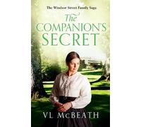 VL McBeath The Companion's Secret (Tascabile) Windsor Street Family Saga