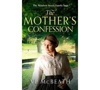 VL McBeath The Mother's Confession (Tascabile) Windsor Street Family Saga
