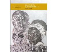 Vlad Dima Black Girl (La Noire de...) (Tascabile) BFI Film Classics