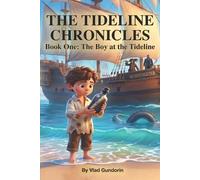 Vlad Gundorin The Boy At The Tideline (Tascabile) Tideline Chronicles