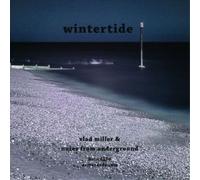 Vlad Miller & Notes from Underground Wintertide Album