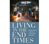 Vlad Naumescu Living in the End Times (Tascabile)