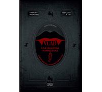 Vlad. Una leggenda napoletana - [Phoenix Publishing]