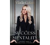 Vlada Galan Success Mentality (Tascabile)