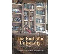 Vladimer Luarsabishvili Maia Kiladze The End of a University (Tascabile)