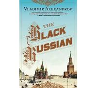 Vladimir Alexandrov The Black Russian (Tascabile)