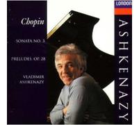 Vladimir Ashkenazy Chopin: Sonata No.3/ Preludes. Op.28 (CD)