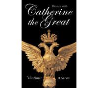 Vladimir Azarov Dinner With Catherine the Great (Tascabile)